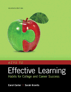 Keys to Effective Learning: Habits for College and Career Success Plus Mylab Student Success with Pearson Etext -- Access Card Package