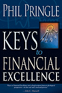 Keys to Financial Excellence - Pringle, Phil, Dr.