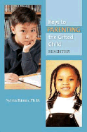 Keys to Parenting the Gifted Child