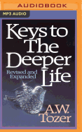 Keys to the Deeper Life