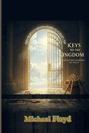 Keys to the Kingdom: Foundations for Growth and Change