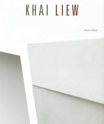 Khai Liew - Ward, Peter, and Liew, Khai (Artist)