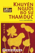 Khuyen Ng?&#7901;i B&#7887; S&#7921; Tham D&#7909;c: An S) Toan Th? - T&#7853;p 4
