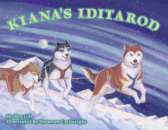 Kiana's Iditarod - 