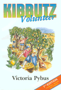 Kibbutz Volunteer, 7th
