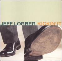 Kickin' It - Jeff Lorber