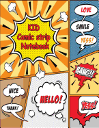 KID Comic strip Notebook: Cartooning Comic panel for drawing your own comics, Draw the idea and design sketchbook for KID and Teen