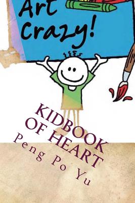 Kidbook of heart - Yu, Peng Po