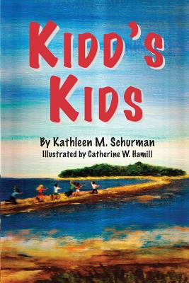 Kidd's Kids - Schurman, Kathleen M