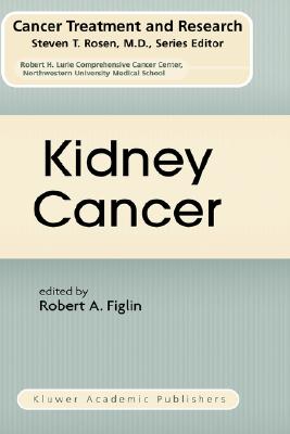 Kidney Cancer - Figlin, Robert A (Editor)