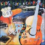 Kids, Cars and Campfires
