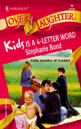 Kids in a 4-Letter World
