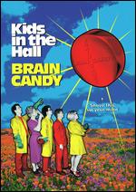 Kids in the Hall: Brain Candy - Kelly Makin
