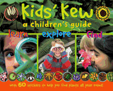 Kids' Kew: A Children's Guide