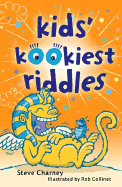 Kids' Kookiest Riddles - Charney, Steve