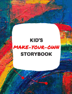 Kid's Make-Your-Own Storybook