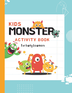 Kids Monster Activity Book Age Group 2 to 5