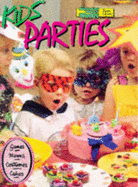 Kids' Parties - Blacker, Maryanne (Editor)