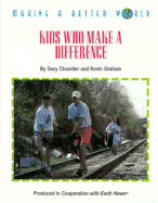 Kids Who Make a Difference