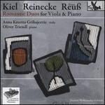 Kiel, Reinecke, Reu: Romantic Duos for Viola & Piano
