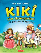 Kiki the Orangutan: The Big Banana Festival