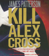 Kill Alex Cross