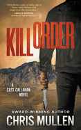 Kill Order: A Contemporary Western Mystery Series