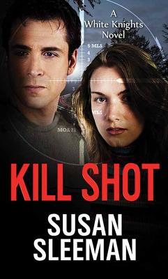 Kill Shot - Sleeman, Susan