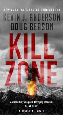 Kill Zone: A High-Tech Thriller - Anderson, Kevin J, and Beason, Doug