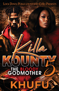 Killa Kounty 5