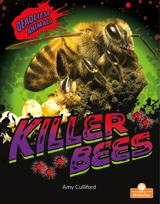 Killer Bees - Culliford, Amy