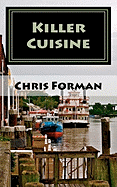 Killer Cuisine: A Port City Mystery