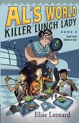 Killer Lunch Lady - Leonard, Elise