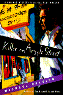 Killer on Argyle Street: A Chicago Mystery Featuring Paul Whelan - Raleigh, Michael
