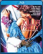 Killer Party [Blu-ray] - William Fruet