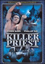 Killer Priest - Lam Fook Dei