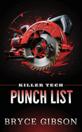 Killer Tech: Punch List