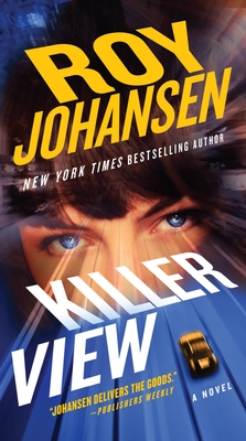 Killer View - Johansen, Roy, and Johansen, Iris (Foreword by)