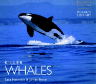 Killer Whales - Heimlich, Sara L, and Boran, James R