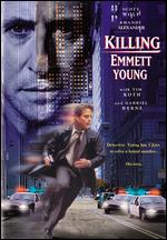 Killing Emmett Young - Keith Snyder