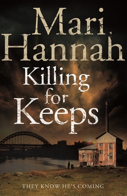 Killing for Keeps - Hannah, Mari