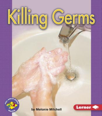 Killing Germs - Mitchell, Melanie