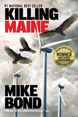 Killing Maine - Bond, Mike