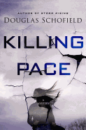 Killing Pace: A Mystery