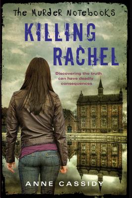 Killing Rachel - Cassidy, Anne