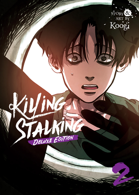 Killing Stalking: Deluxe Edition Vol. 2 - Koogi