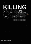 Killing the Church: The Failure to Confront