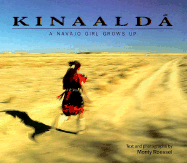 Kinaalda, A Navajo Girl Grows Up - Roessel, Monty