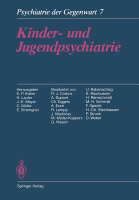 Kinder- Und Jugendpsychiatrie - Kisker, K P (Editor), and Corboz, R J (Revised by), and Lauter, H (Editor)