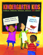 Kindergarten Kids: Riddles, Rebuses, Wiggles, Giggles, and More!